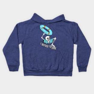 I Refuse To Sink Kids Hoodie